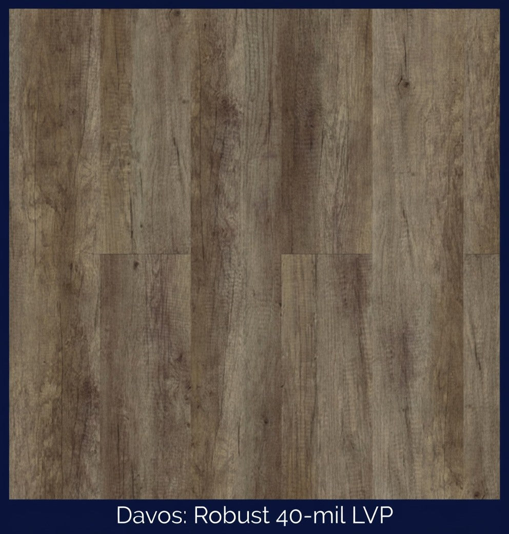 Robust 40-MIL LVP CUSTOM (Minimums Apply)